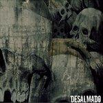 Desalmado - CD Audio di Desalmado