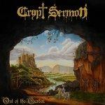 Out of the Garden - CD Audio di Crypt Sermon