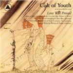 Love Will Prevail - Vinile LP di Cult of Youth