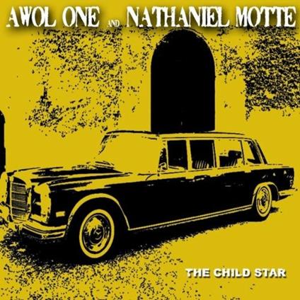 Child Star - Vinile LP di Awol One,Nathaniel Mott