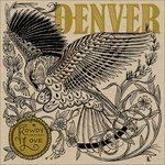 Rowdy Love - Vinile LP di Denver