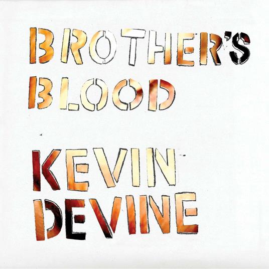 Brother's Blood - Vinile LP di Kevin Devine