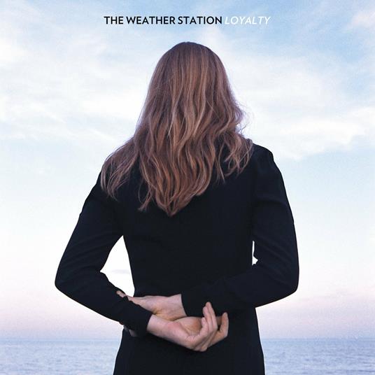 Loyalty - Vinile LP di Weather Station