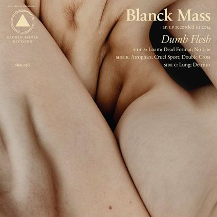 Dumb Flesh - Vinile LP di Blanck Mass