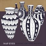 Whine of the Mystic - Vinile LP di Nap Eyes