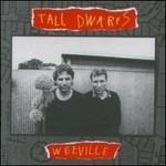 Weeville - CD Audio di Tall Dwarfs