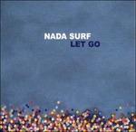 Let Go - Vinile LP di Nada Surf