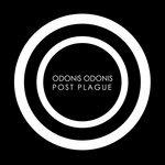 Post Plague - Vinile LP di Odonis Odonis