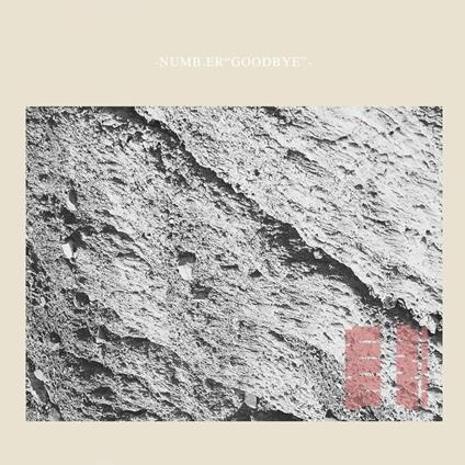 Goodbye - Vinile LP di Numb.er