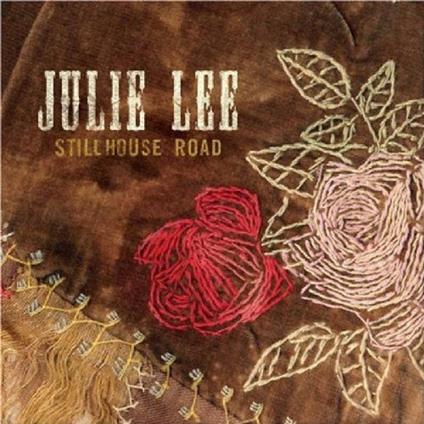 Stillhouse Road - CD Audio di Julia Lee