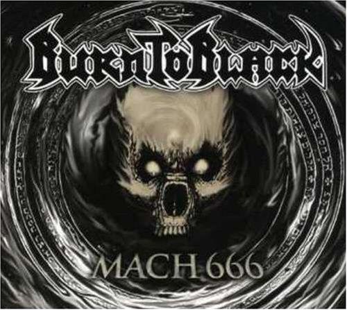 Burn To Black - Mach 666 - CD Audio