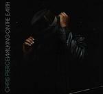 Walking on Earth - CD Audio di Chris Pierce
