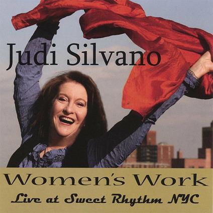 Women's Work - CD Audio di Judi Silvano