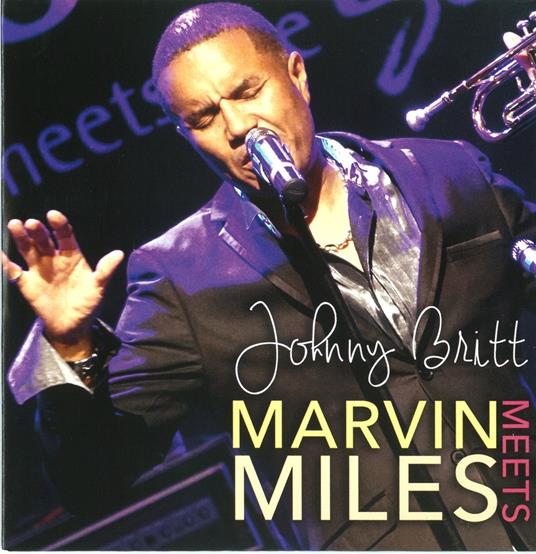 Marvin Meets Miles - CD Audio di Johnny Britt