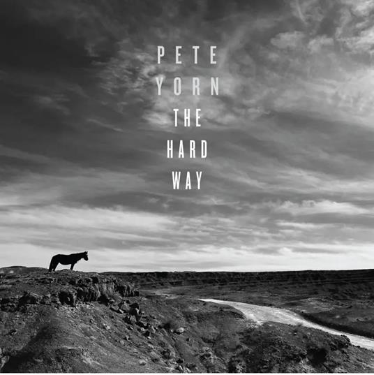 The Hard Way - Vinile LP di Pete Yorn
