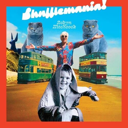 Shufflemania! - CD Audio di Robyn Hitchcock