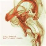 Emotions Revealed - CD Audio di Steve Roach