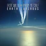 Eart Luminous - CD Audio di Erik Wollo