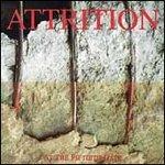 At the Fiftieth Gate - CD Audio di Attrition