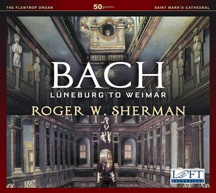 Luneburg To Weimar - CD Audio di Johann Sebastian Bach