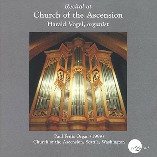 Recital At Ascension - CD Audio di Harald Vogel