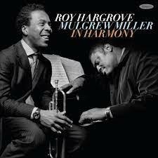 In Harmony - CD Audio di Roy Hargrove,Mulgrew Miller