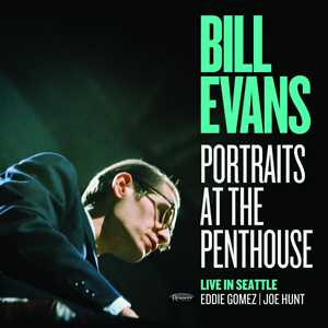 CD Portraits At The Penthouse. Live In Seattle Bill Evans