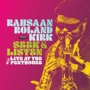 CD Seek & Listen. Live At The Penthouse Roland Kirk
