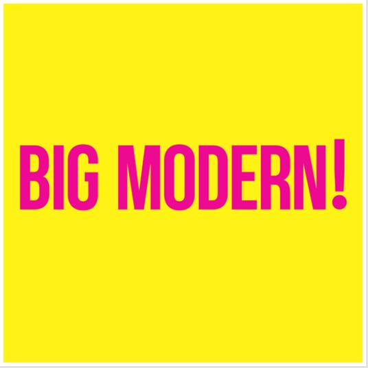 Big Modern! - CD Audio di Goose