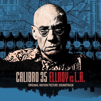 Ellroy vs. L.A. - CD Audio di Calibro 35