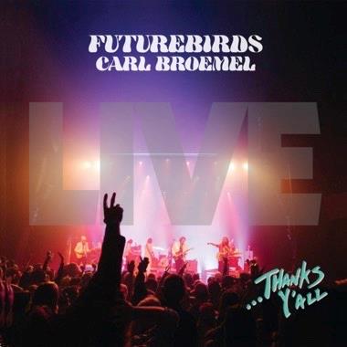 ...Thanks Y All - Vinile LP di Futurebirds