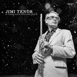 CD Is There Love In Outer Space? Jimi Tenor