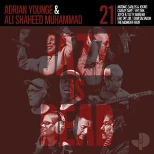 CD Jazz Is Dead 021 Adrian Younge & Ali Shaheed Muhammad