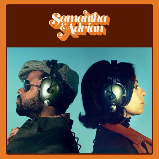Samantha & Adrian (with Adrian Younge) - Vinile LP di Samantha Schmutz