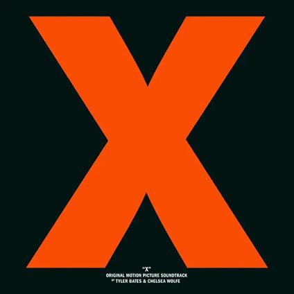 X (Colonna Sonora) - Vinile LP di Tyler Bates