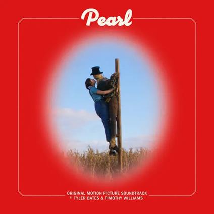 Pearl (Colonna Sonora) - Vinile LP di Tyler Bates