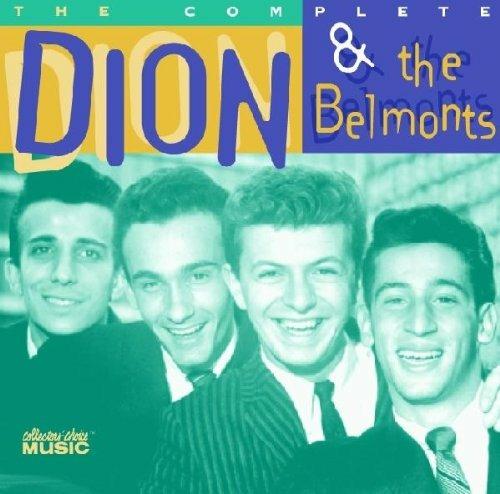 The Complete Dion & the Belmont - CD Audio di Dion and the Belmonts