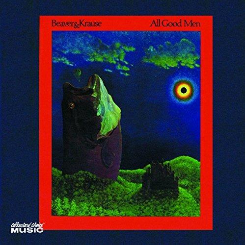 All Good Men - CD Audio di Beaver & Krause