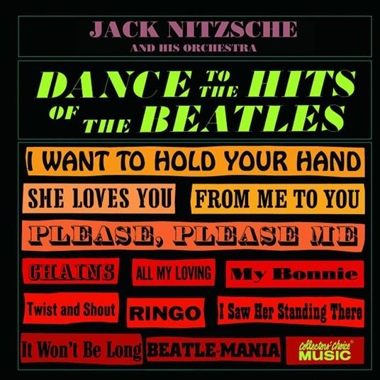 Dance Hits of the Beatles - CD Audio di Jack Nitzsche