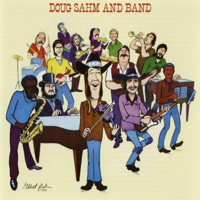 Doug Sahm And Band - CD Audio di Doug Sahm