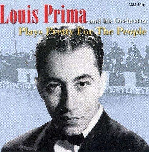 Plays Pretty for People - CD Audio di Louis Prima