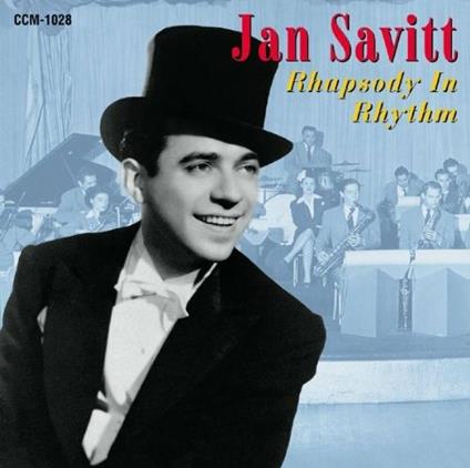 Rhapsody in Rhythm - CD Audio di Jan Savitt