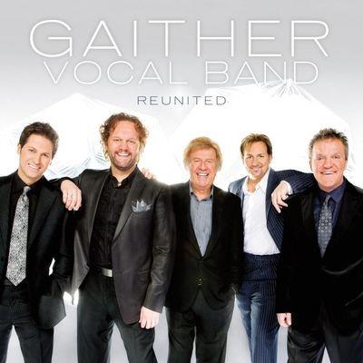 Reunited - CD Audio di Gaither Vocal Band