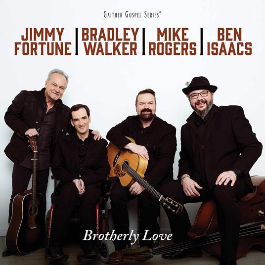 Fortune / Walker / Rogers / Isaacs - Brotherly Love - CD Audio