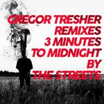 3 Minutes To Midnight (G.Tresher Remixes)
