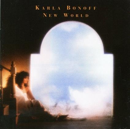 New World - CD Audio di Karla Bonoff
