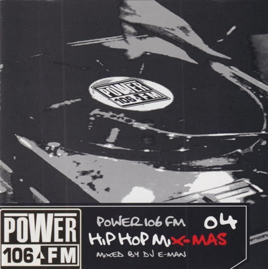 Power 106 Fm Hip Hop Mix-Mas 04 - CD Audio