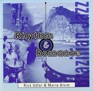 Rick Udler & Maria Alvim - Rhythm & Romance
