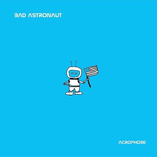 Acrophobe - Vinile LP di Bad Astronaut