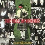 Loch'd & Loaded - Vinile LP di Real McKenzies